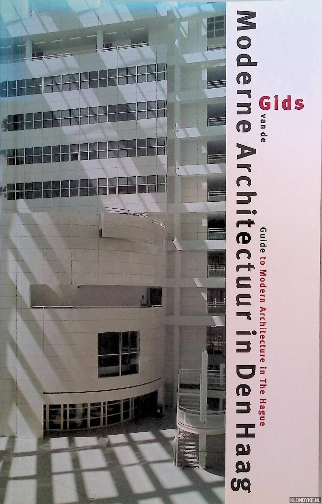 Boven, Cees van & Victor Freijser & Cristiaan Valliant - Gids voor moderne architectuur in Den Haag = Guide to modern architecture in The Hague