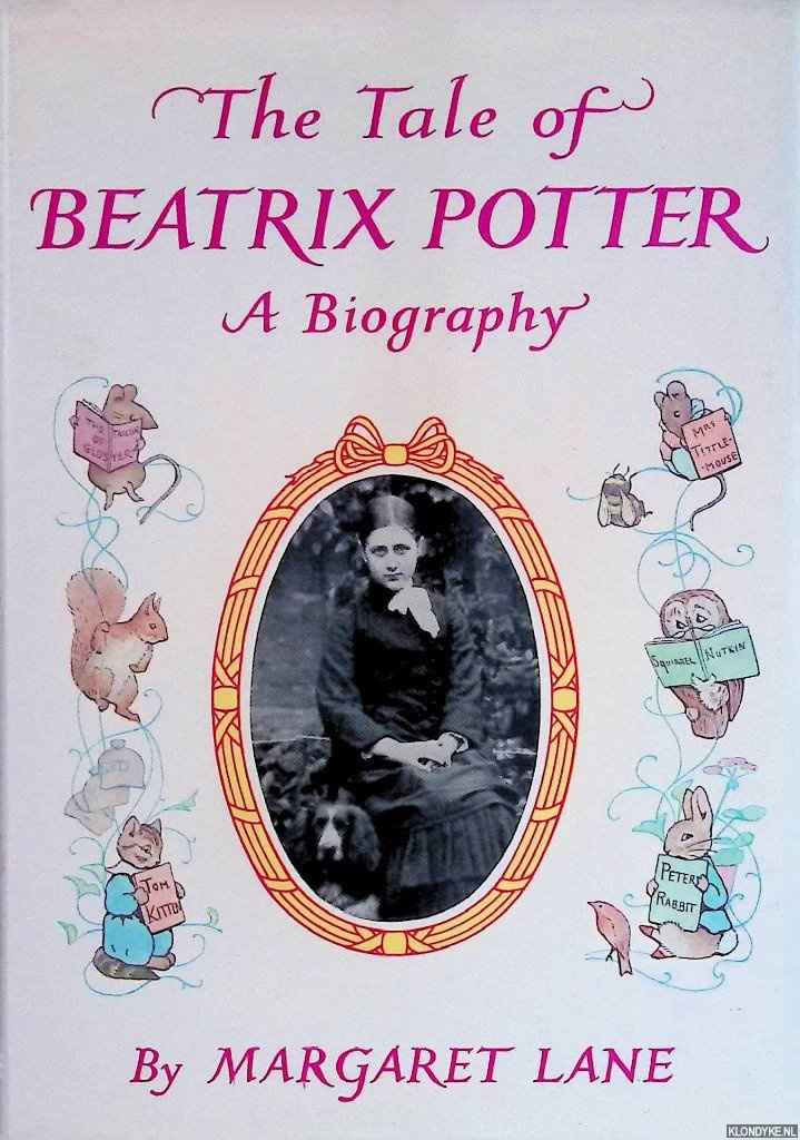 Lane, Margaret - The Tale of Beatrix Potter: A Biography