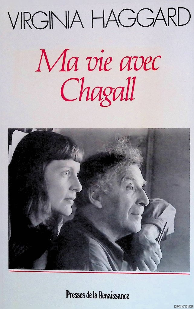 Haggard, Virginia - Ma vie avec Chagall
