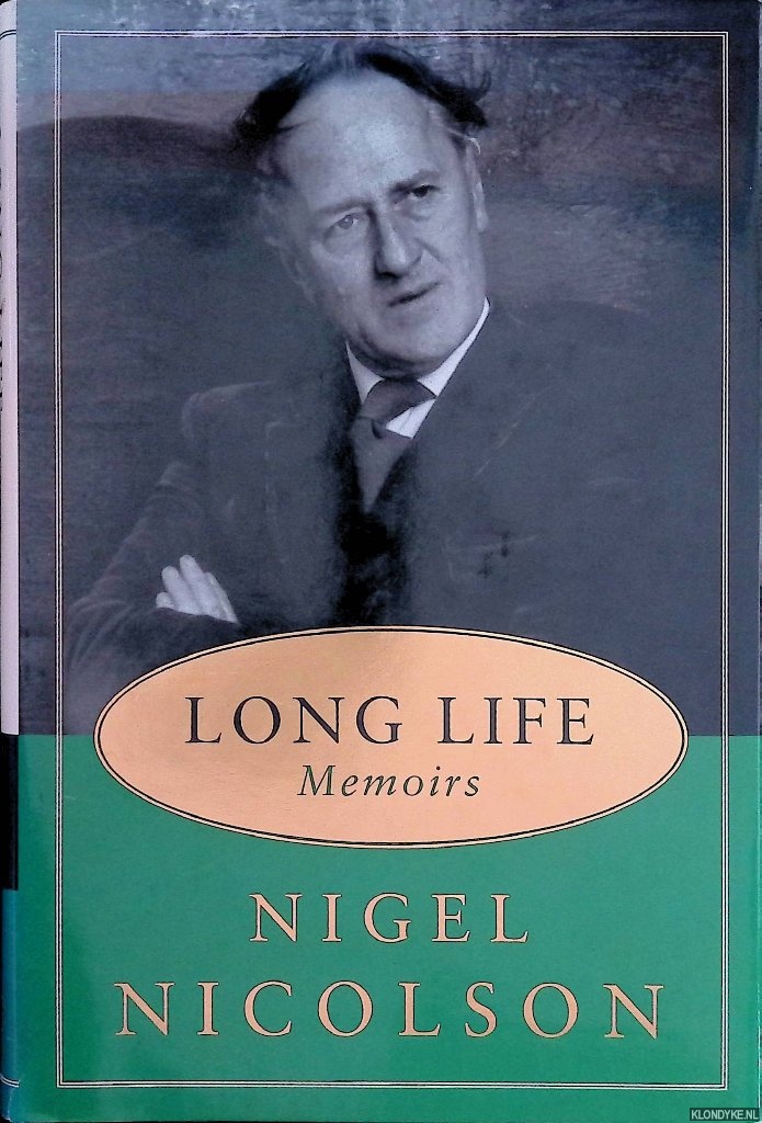 Nicolson, Nigel - Long Life. Memoirs