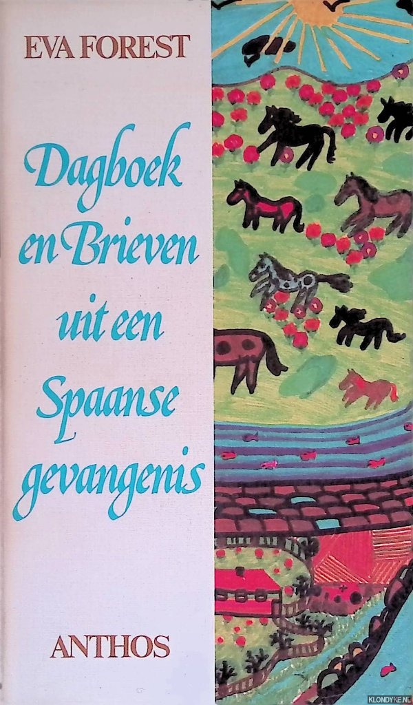 Forest, Eva - Dagboek en brieven uit een Spaanse gevangenis