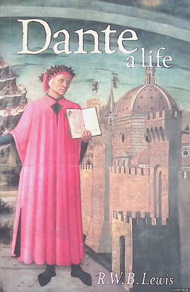 Lewis, R.W.B. - Dante