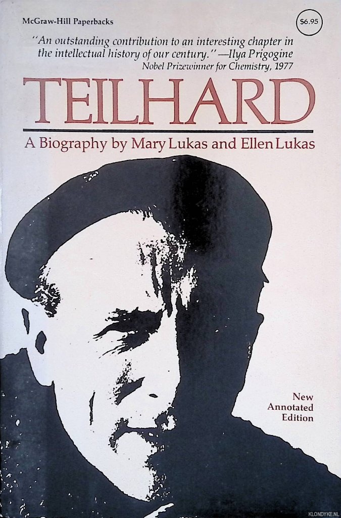 Lukas, Mary & Ellen Lukas - Teilhard. A Biography