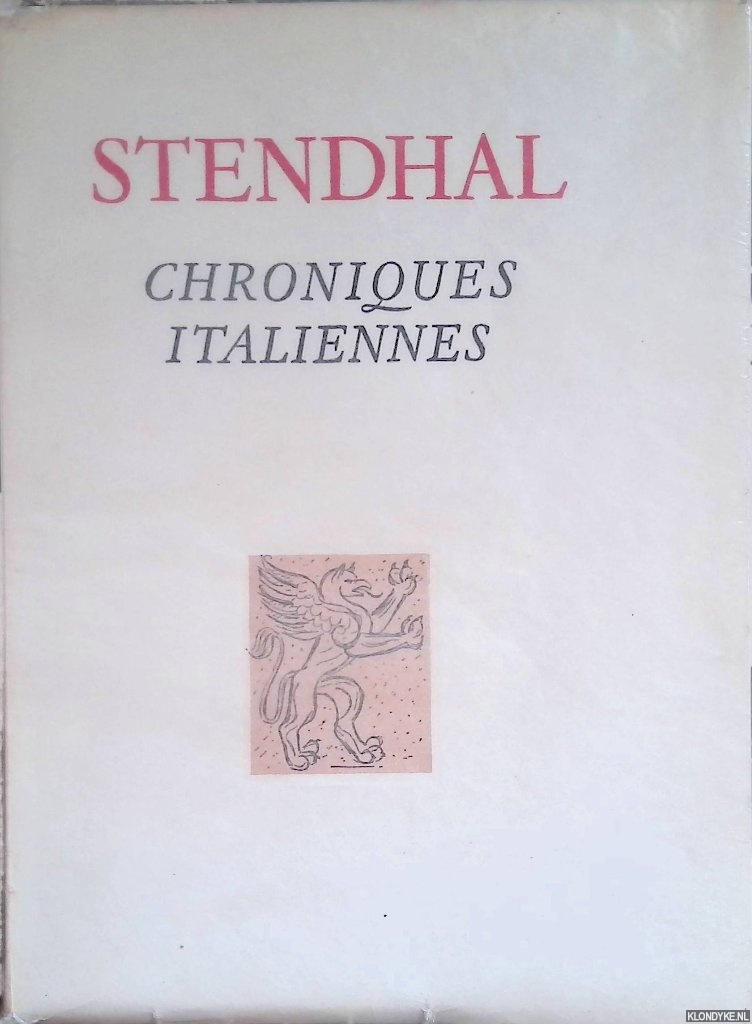 Stendhal - Chroniques italiennes