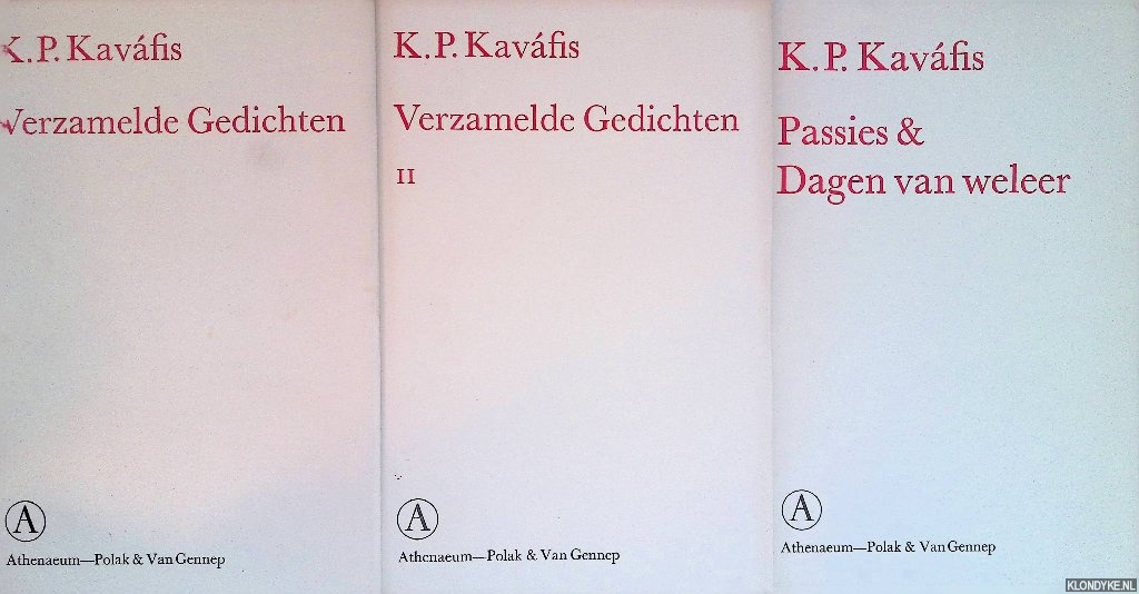 Kavfis, K.P. - Verzamelde Gedichten + Passies & Dagen van weleer (3 delen)