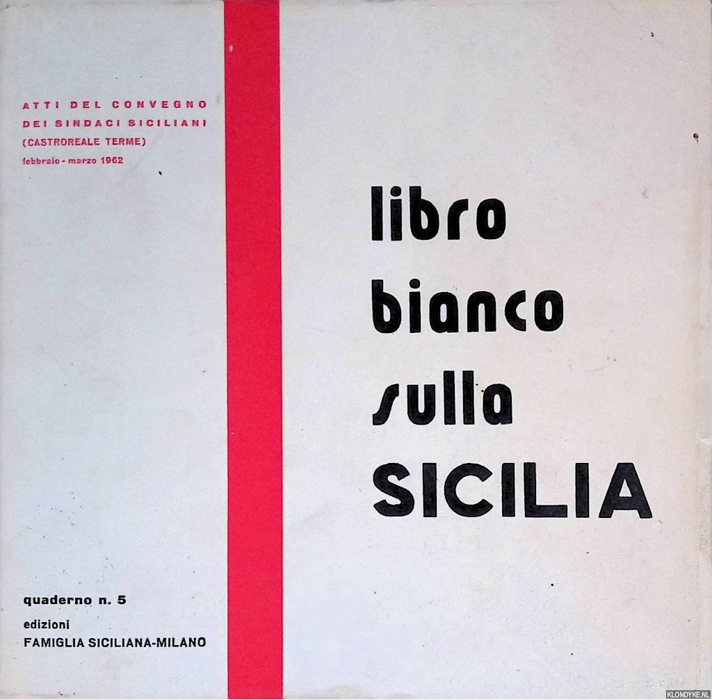 Signorino, Antonio - Libro Bianco Sulla Sicilia