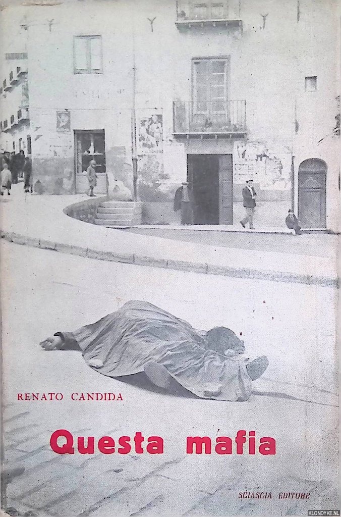 Candida, Renato - Questa Mafia - Seconda Edizione