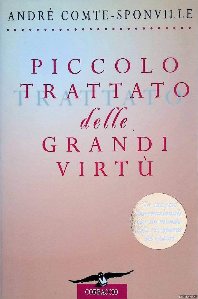 Comte-Sponville, Andr - Piccolo trattato delle grandi virt
