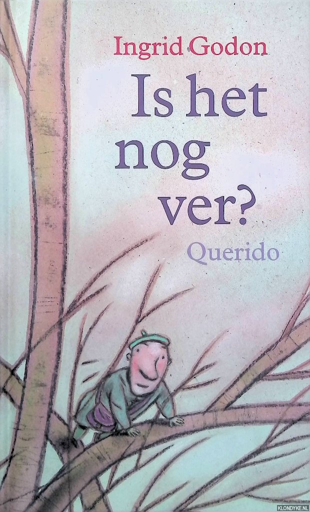 Godon, Ingrid - Is het nog ver?
