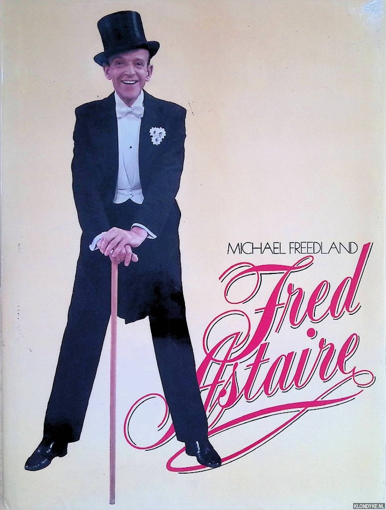 Freedland, Michael - Fred Astaire