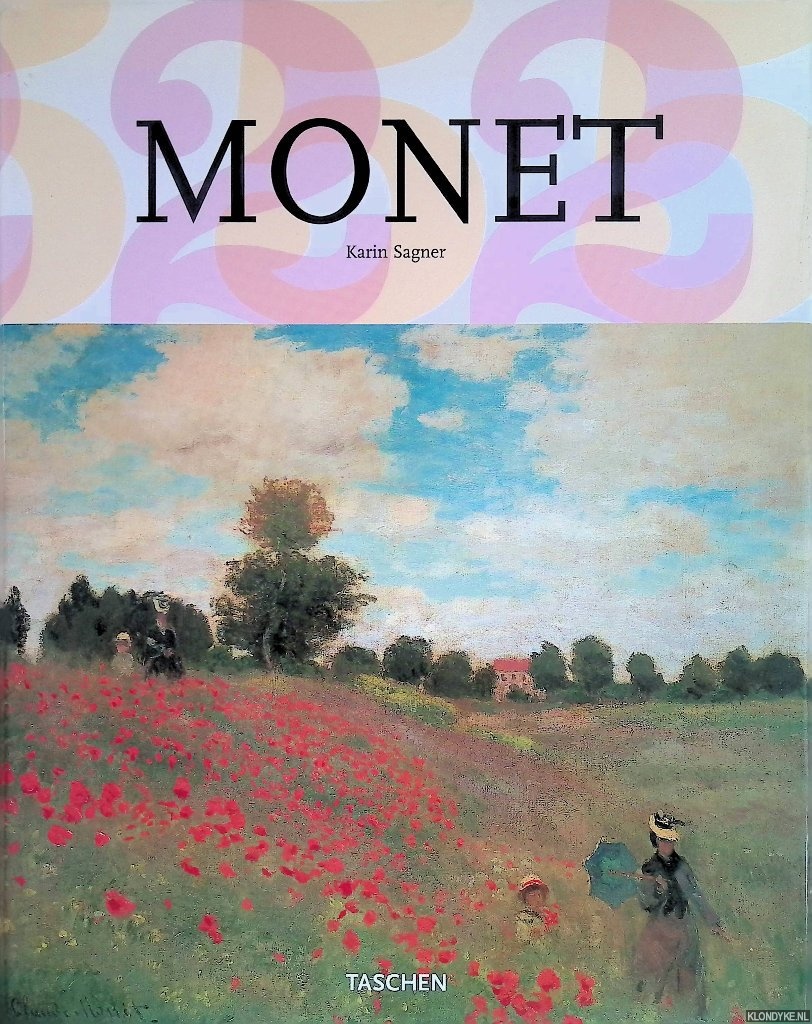 Sagner, Karin - Claude Monet 1840-1926. Een feest voor het oog