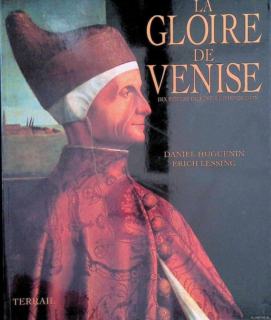 Lessing, Huguenin - La gloire de Venise