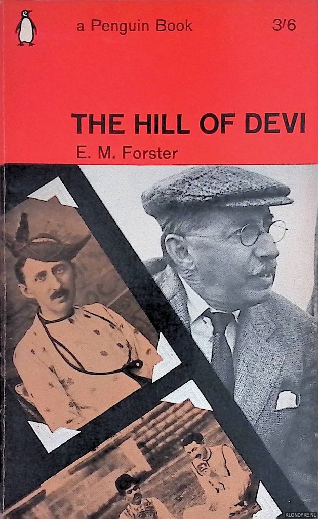 Forster, E.M. - The Hill of Devi