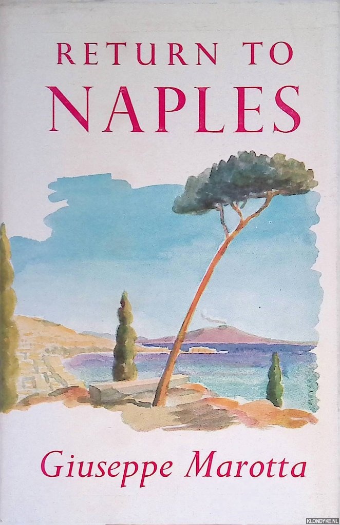 Marotta, Giuseppe - Giuseppe Return to Naples