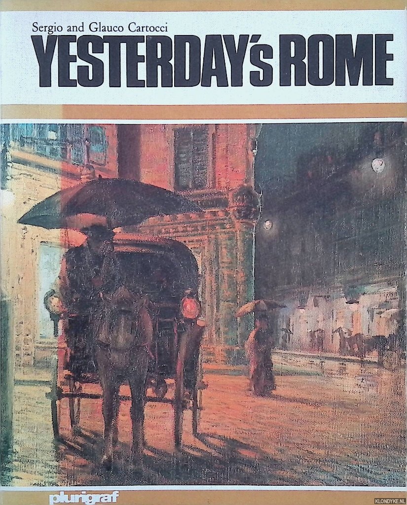 Cartocci, Sergio & Glauco Cartocci - Yesterday's Rome