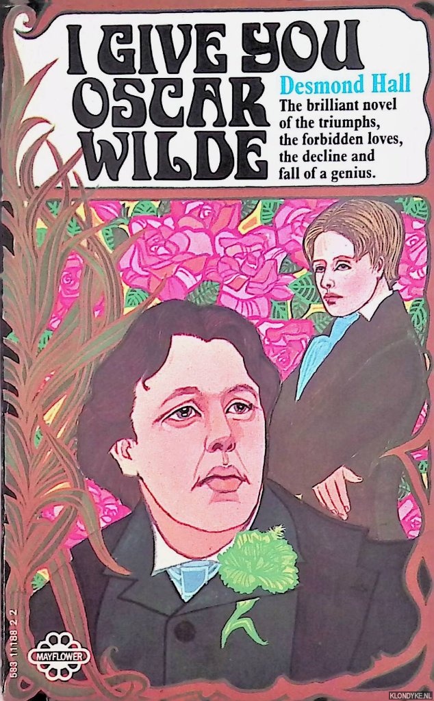 Hall, Desmond - I Give You Oscar Wilde