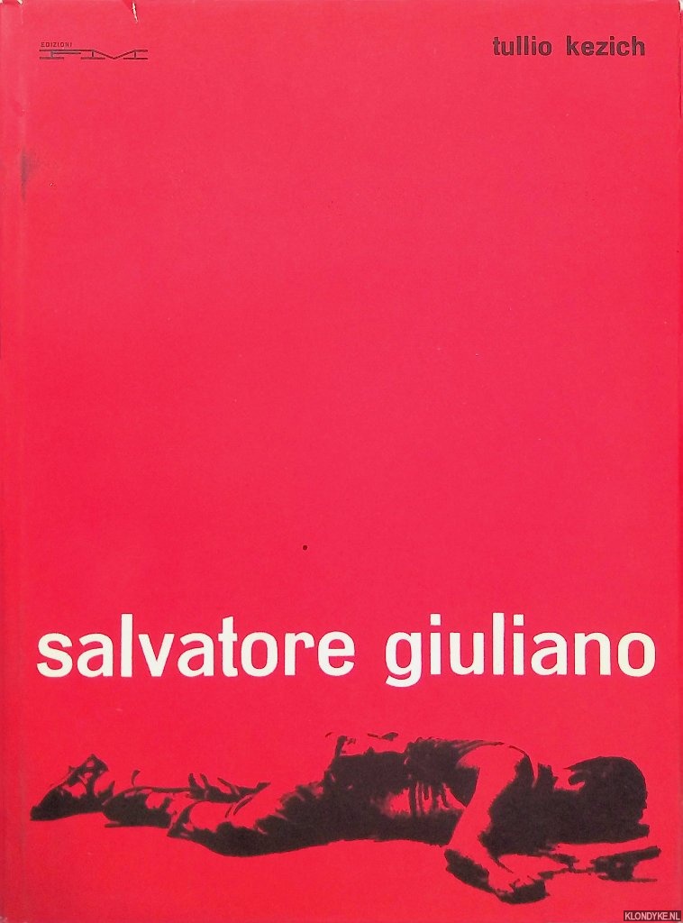Kezich, Tullio (a cura di) - Salvatore Giuliano