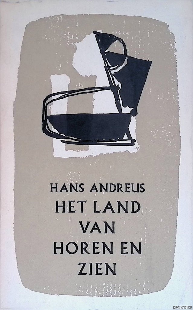 Andreus, Hans - Het land van horen en zien