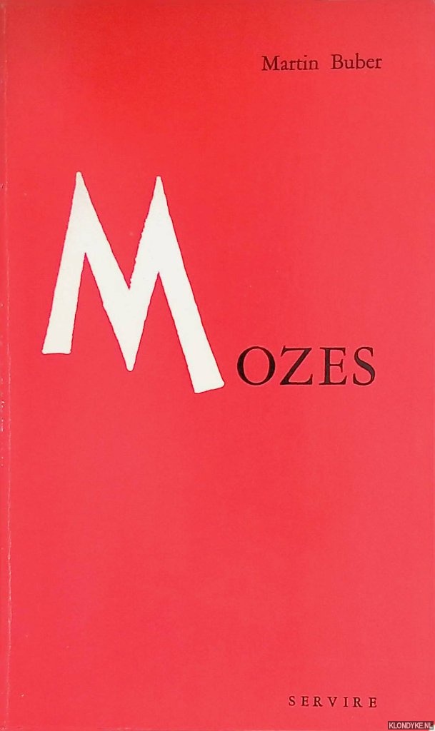 Buber, Martin - Mozes
