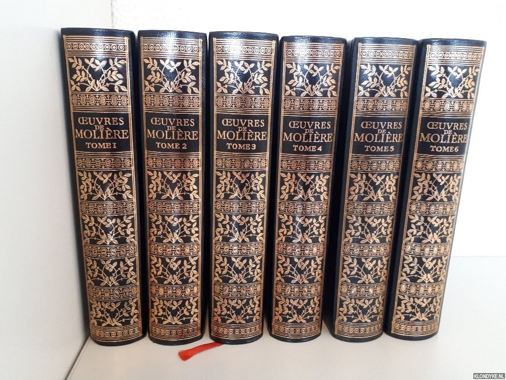 Molire - Les oeuvres compltes de Molire (6 volumes)