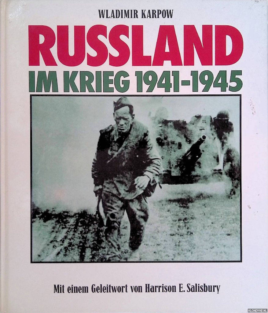 Karpow, Wladimir - Russland im Krieg 1941-1945