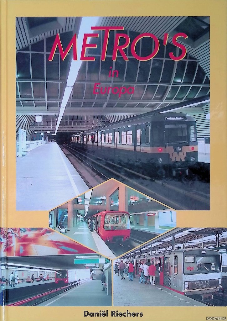 Riechers, Danil - Metro's in Europa