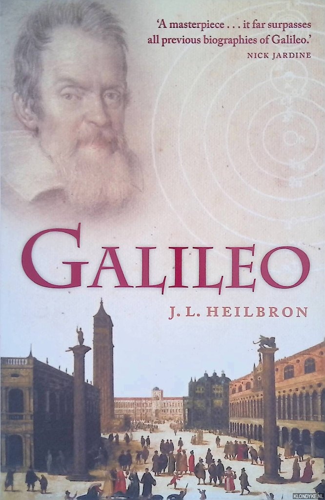 Galileo - Heilbron, John L.