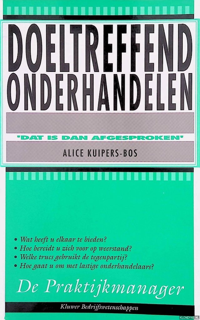 Kuipers-Bos, Alice - Doeltreffend onderhandelen