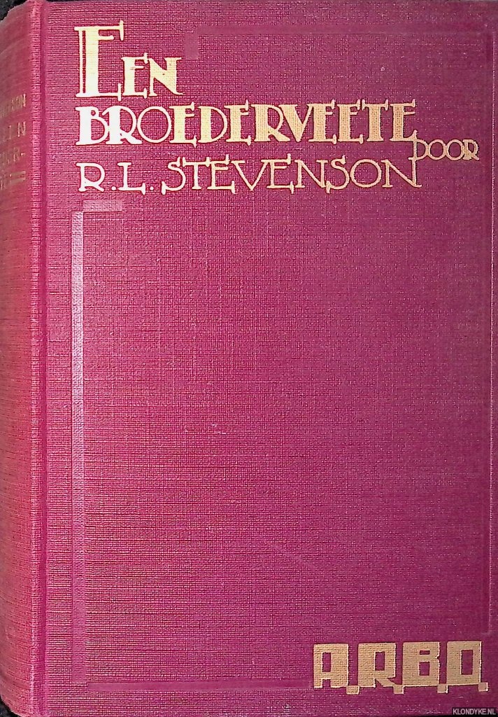Stevenson, R.L. - Een broederveete