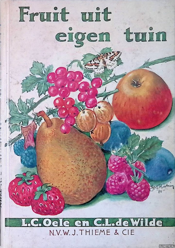 Oele, L.C. & C.L de Wilde - Fruit uit eigen tuin