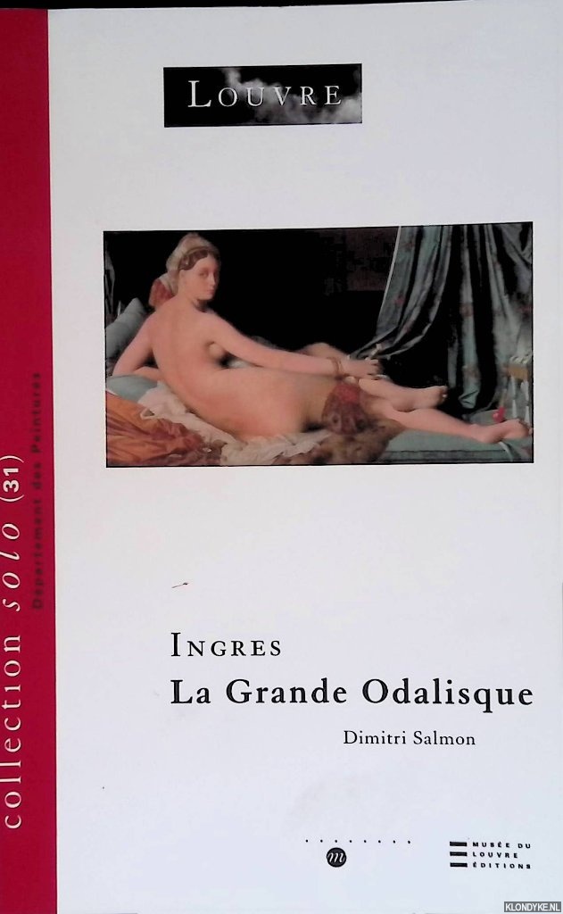 Salmon, Dimitri - Ingres. La Grande Odalisque