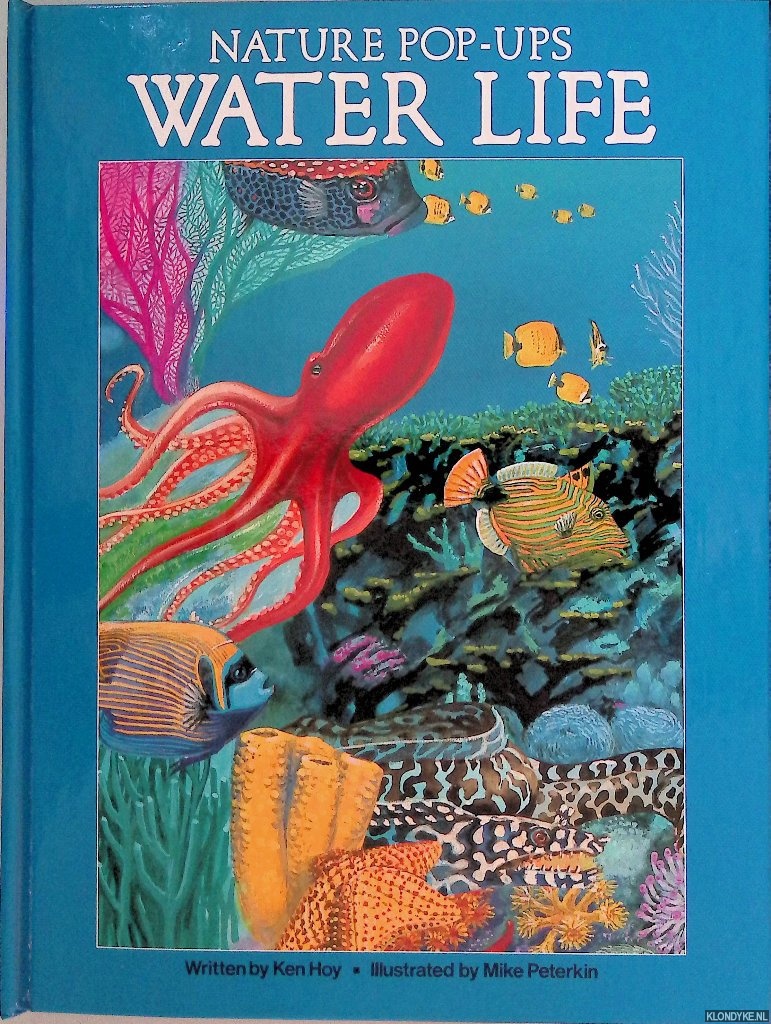 Hoy, Ken & Mike Peterkin - Nature Pop-Ups: Water Life