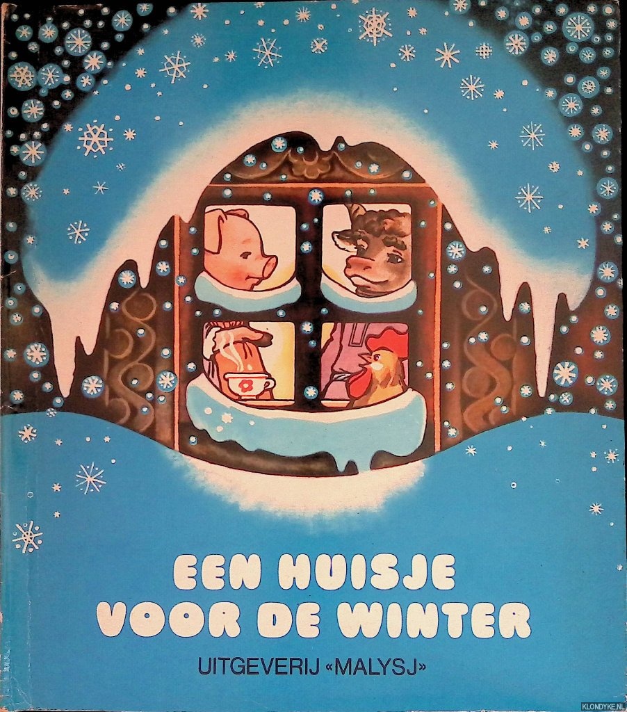 Sokolov-Mikitov, I. & A. Barsockov - Een huisje voor de winter