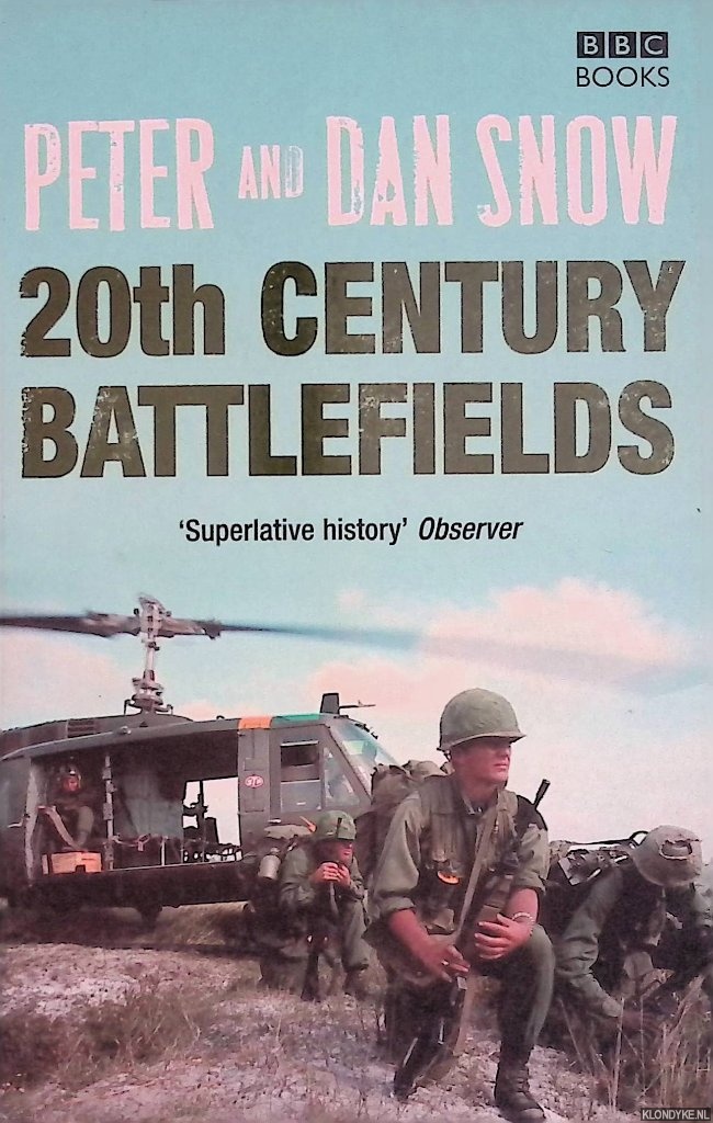 Snow, Peter - 20th Century Battlefields