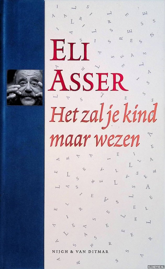 Asser, Eli - Het zal je kind maar wezen + CD