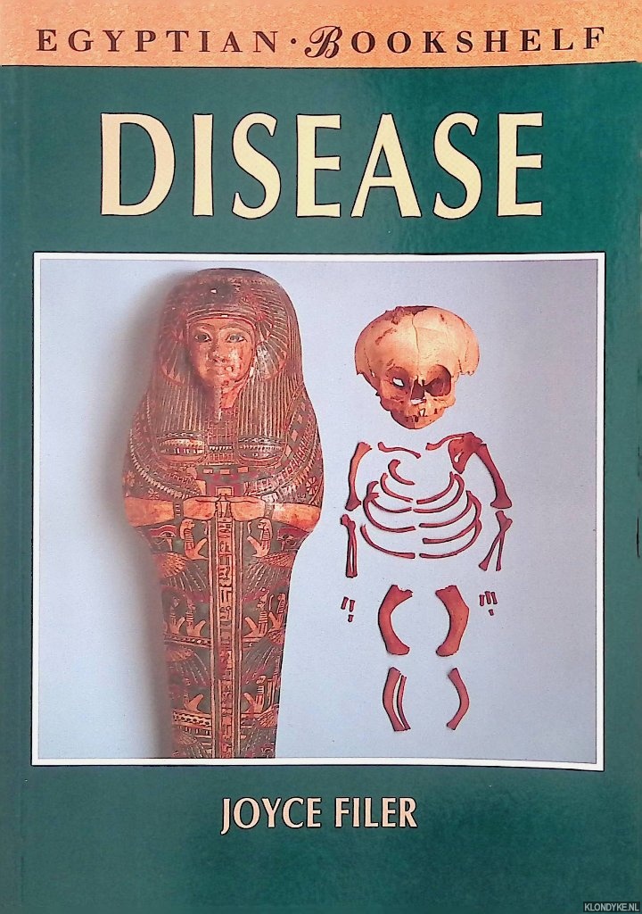 Filer, Jocelyn - Egyptian Bookshelf: Disease