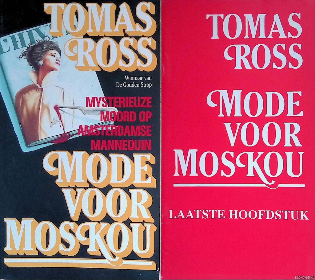 Ross, Tomas - Maand van het Spannende Boek 1989: Mode voor Moskou + bijlage met laatste hoofdstuk