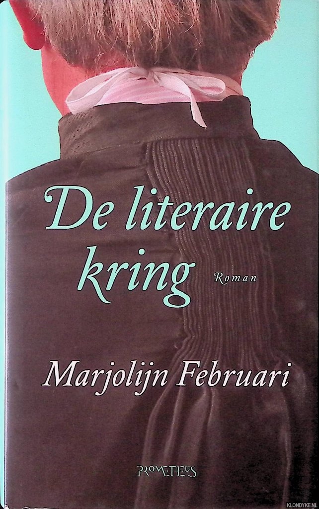Februari, Marjolijn - De literaire kring *GESIGNEERD*