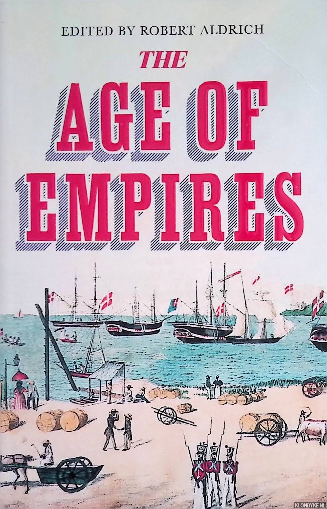 Aldrich, Robert - The Age of Empires