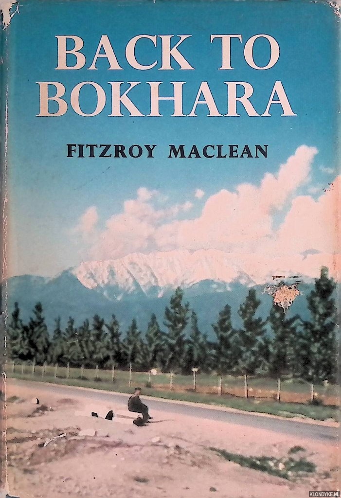 Maclean, Fitzroy - Back to Bokhara