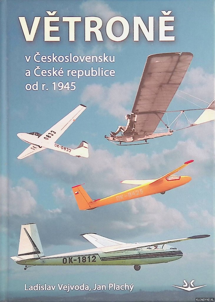Vejvoda, Ladislav & Jan Plach - V?tron? v ?eskoslovensku a ?esk republice od r.1945