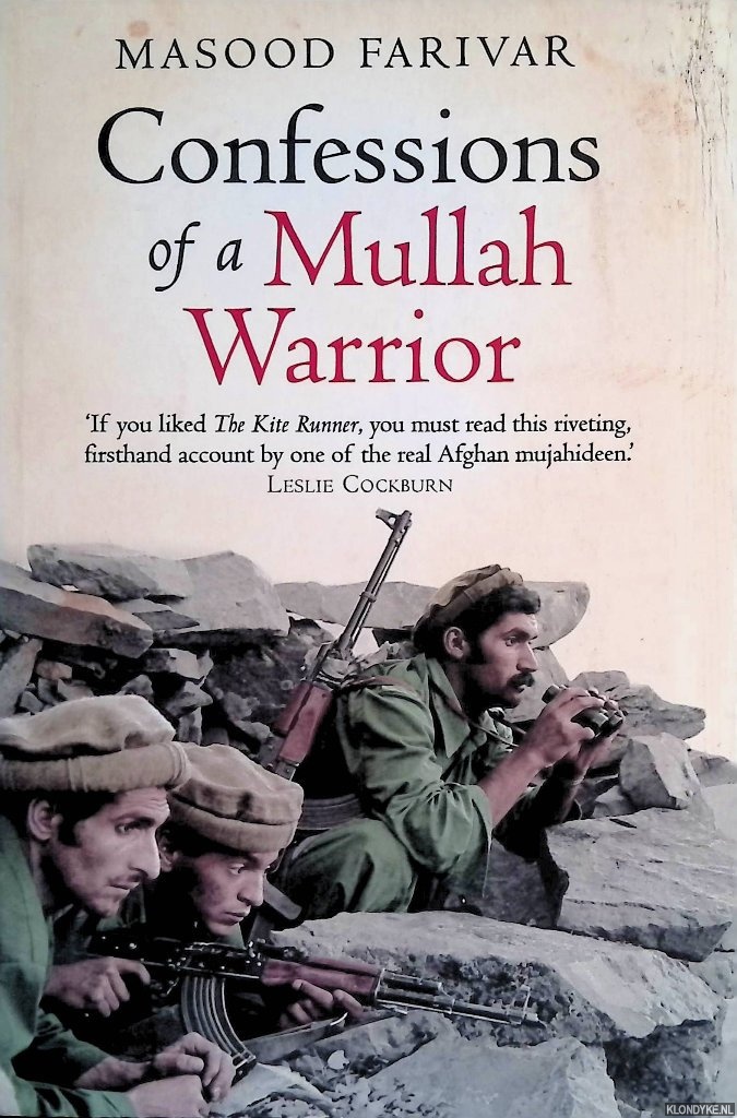 Farivar, Masood - Confessions of a Mullah Warrior. Memoir