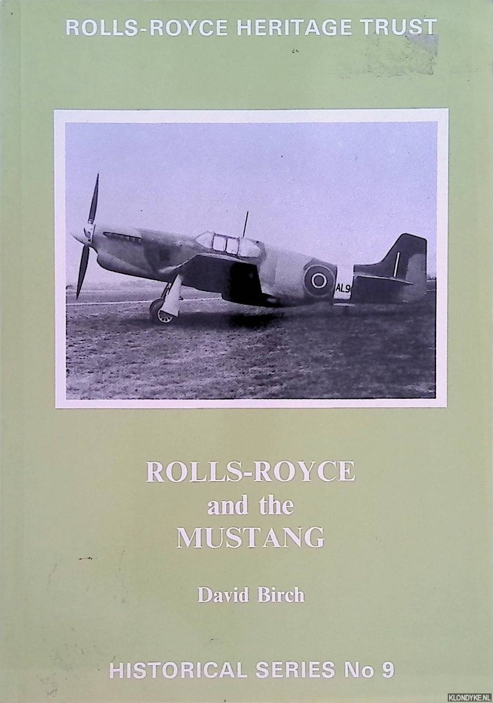 Birch, David - Rolls-Royce and the Mustang