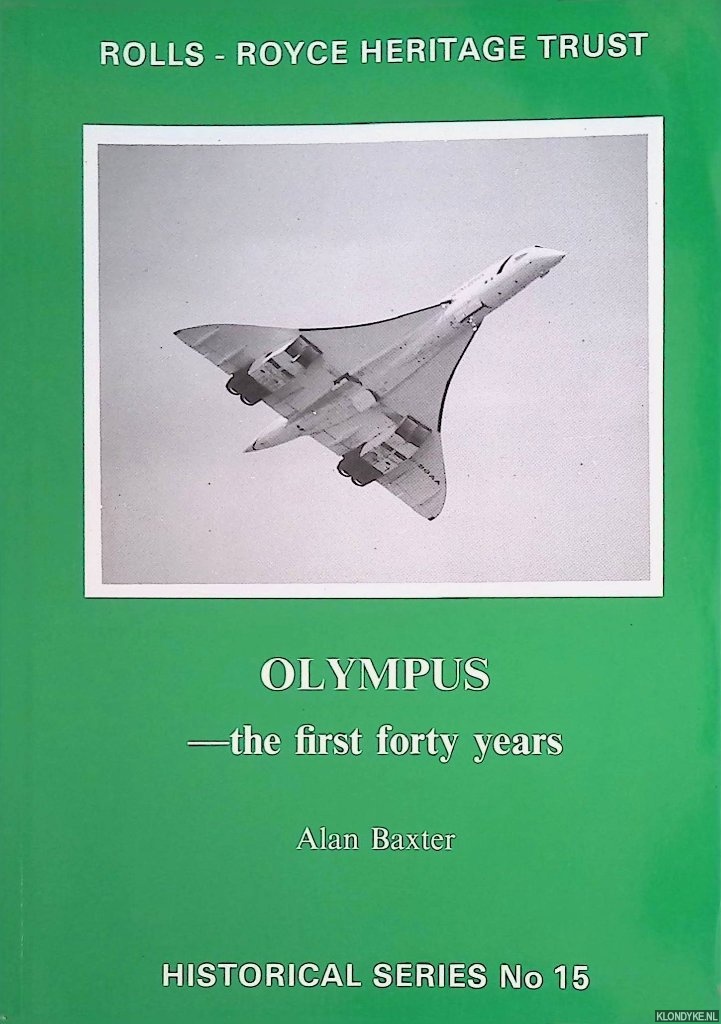 Baxter, Alan - Olympus: The First Forty Years