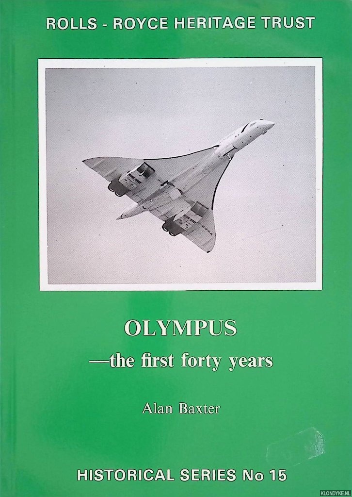 Baxter, Alan - Olympus: The First Forty Years