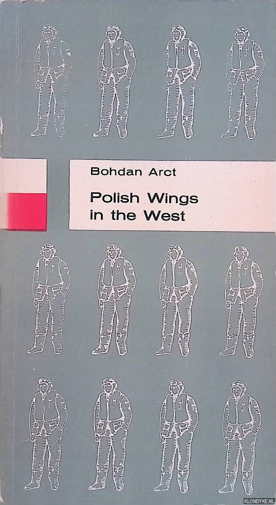 Arct, Bohdan - Polish Wings in the West