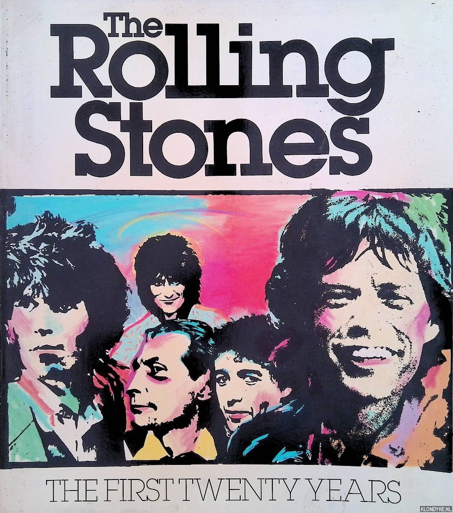 Dalton, David - The Rolling Stones: The First Twenty Years