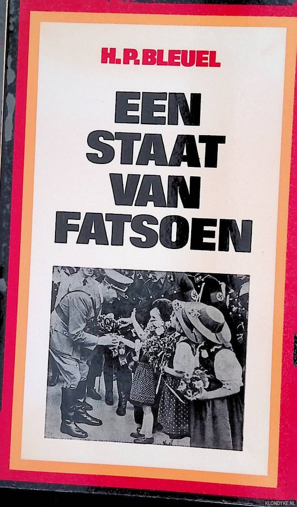 Bleuel, Hans Peter - Een staat van fatsoen