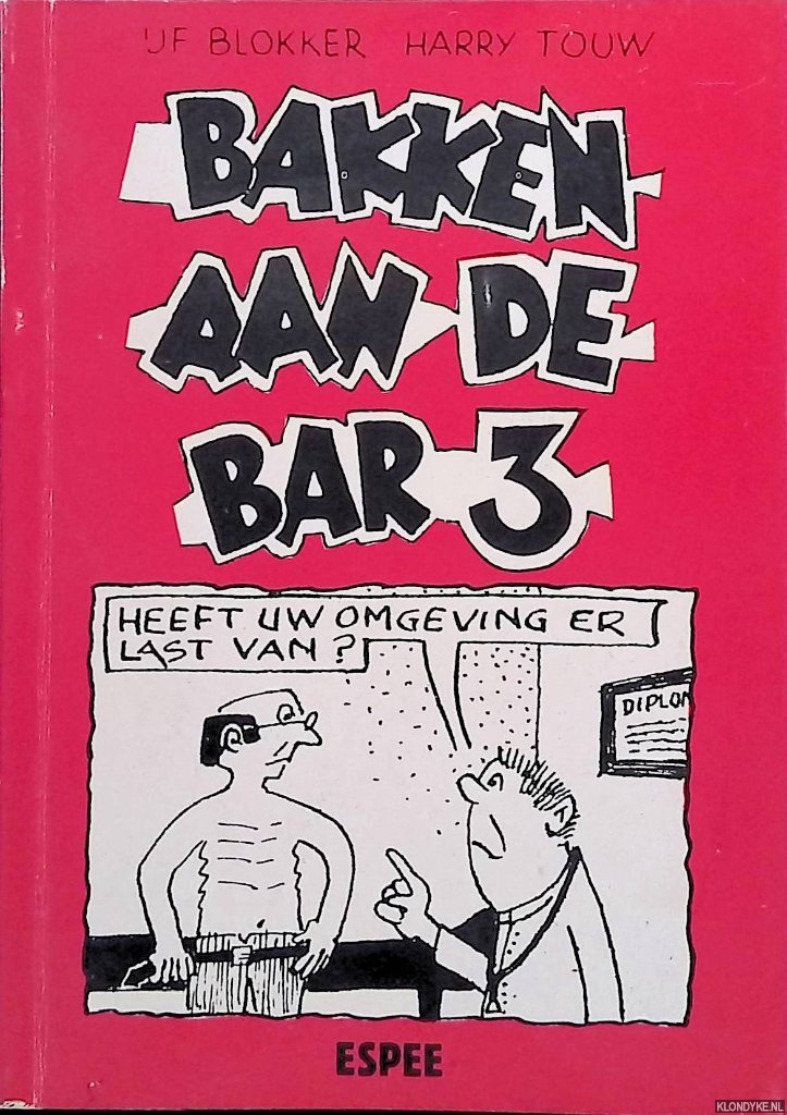 Blokker, IJf & Harry Touw - Bakken aan de bar 3