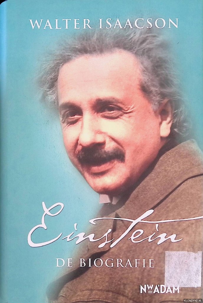 Einstein. De Biografie - Isaacson, Walter